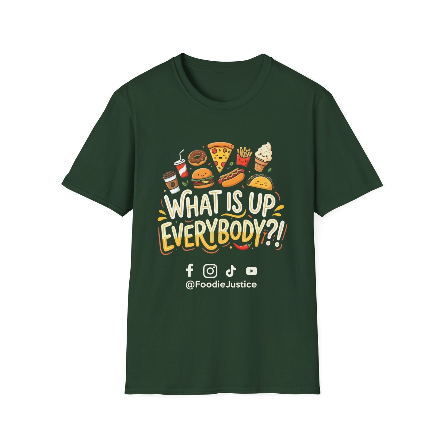 What Is Up Everybody  Foodie Justice T-Shirt | Chef Judge Graphic Tee