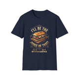 I Will Be The Judge Of That Foodie Justice T-Shirt | Chef Judge Graphic Tee