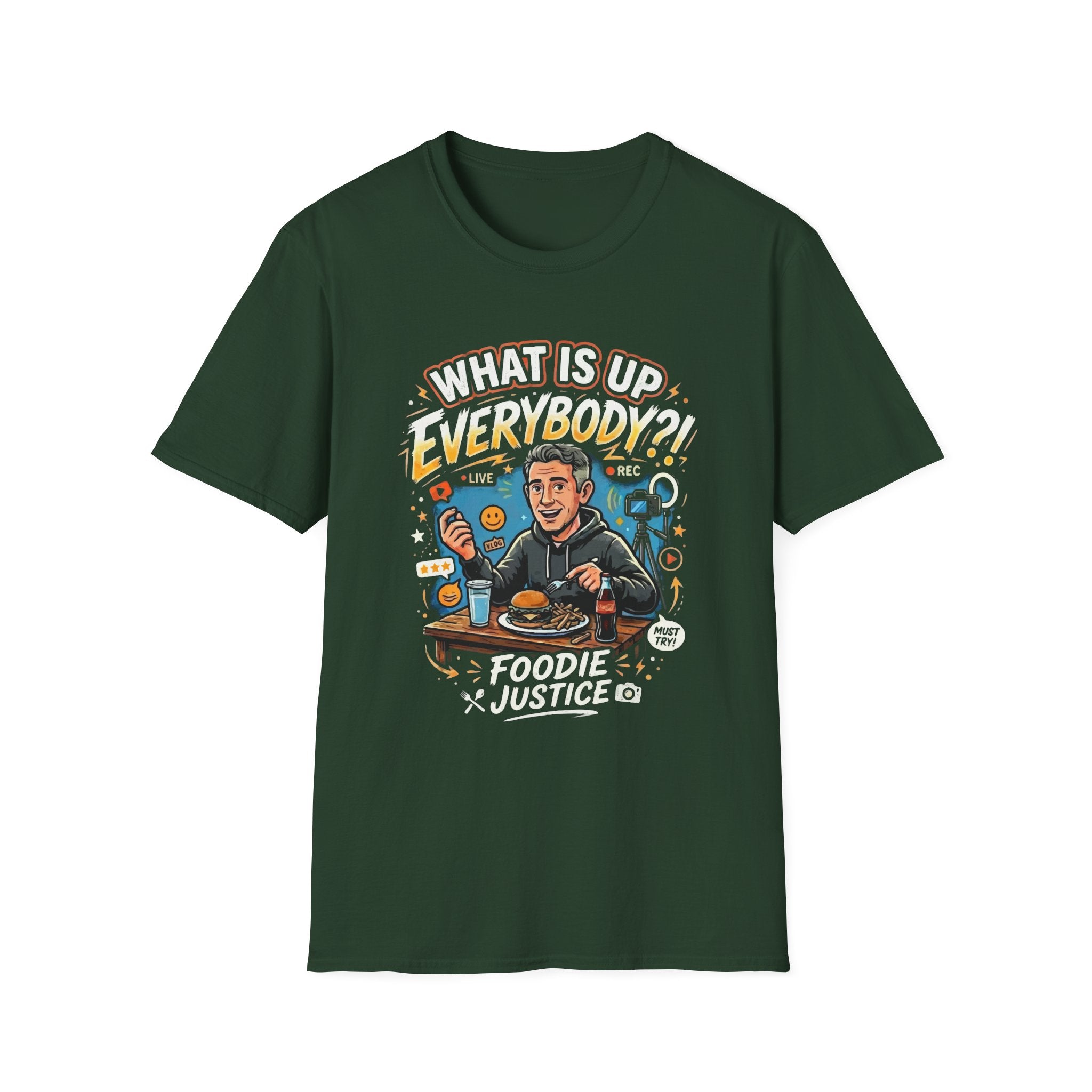 What Is Up Everybody  Foodie Justice T-Shirt | Chef Judge Graphic Tee