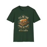 I Will Be The Judge Of That Foodie Justice T-Shirt | Chef Judge Graphic Tee