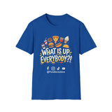 What Is Up Everybody  Foodie Justice T-Shirt | Chef Judge Graphic Tee