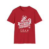 What Is Up Everybody  Foodie Justice T-Shirt | Chef Judge Graphic Tee