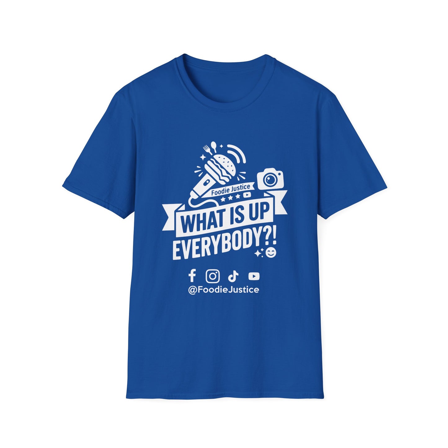What Is Up Everybody  Foodie Justice T-Shirt | Chef Judge Graphic Tee