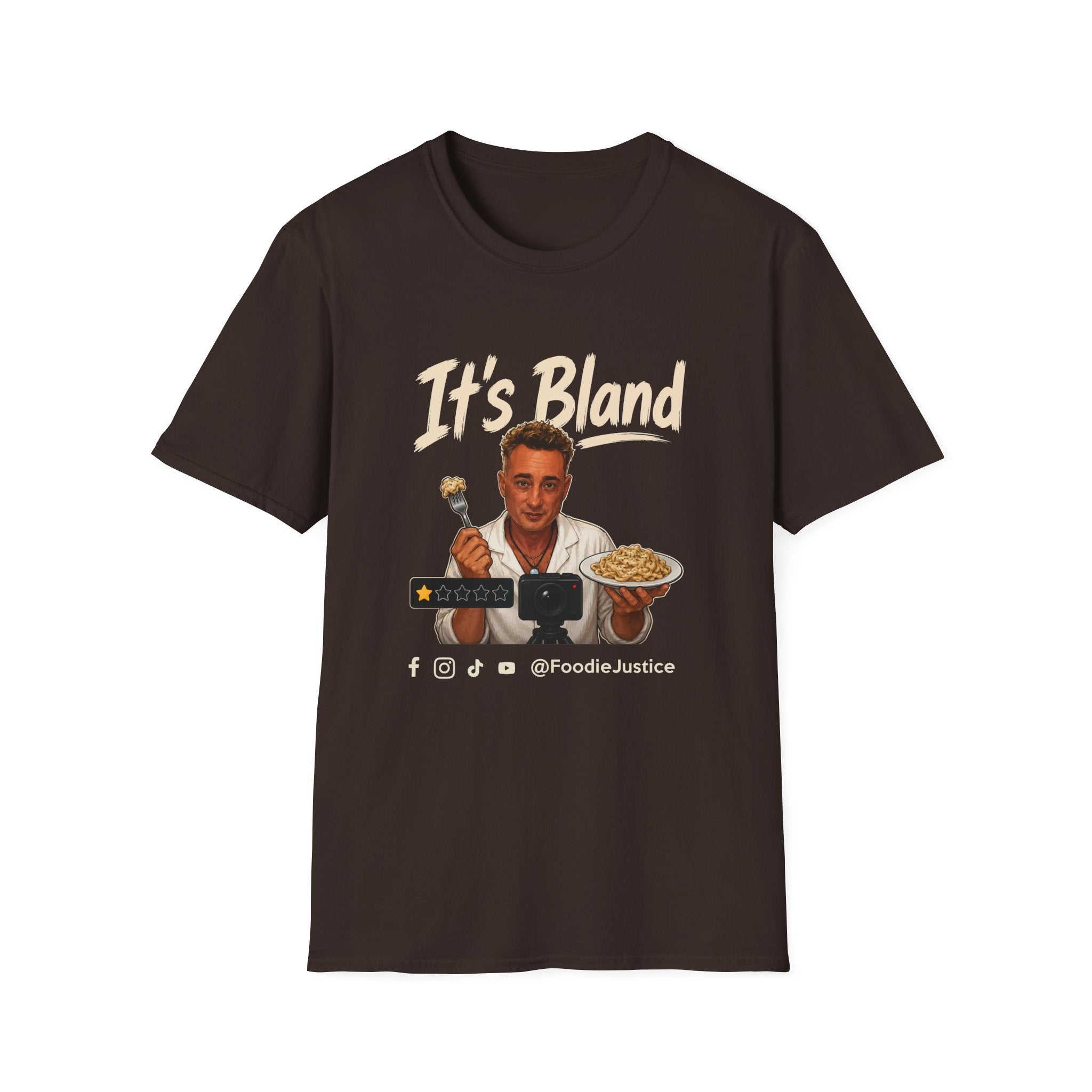 It's Bland Foodie Justice T-Shirt | Chef Judge Graphic Tee