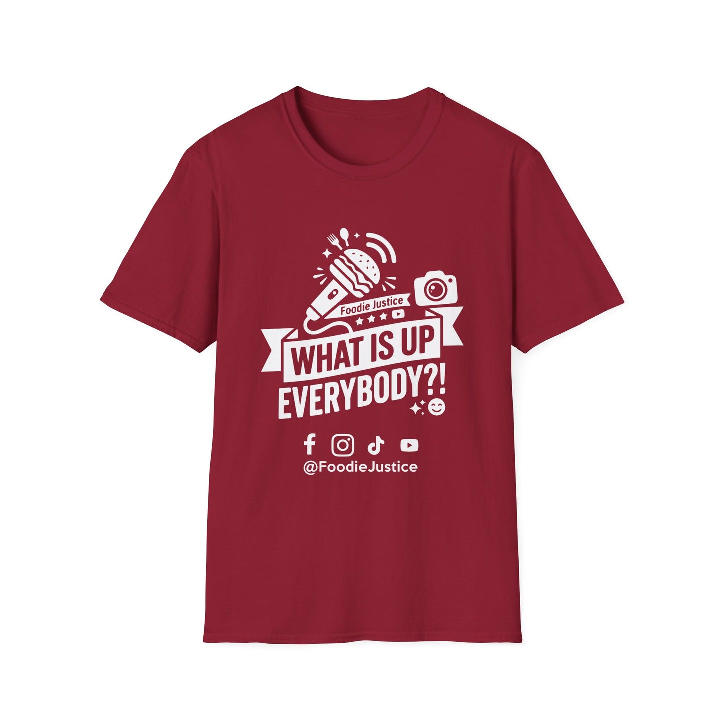 What Is Up Everybody  Foodie Justice T-Shirt | Chef Judge Graphic Tee