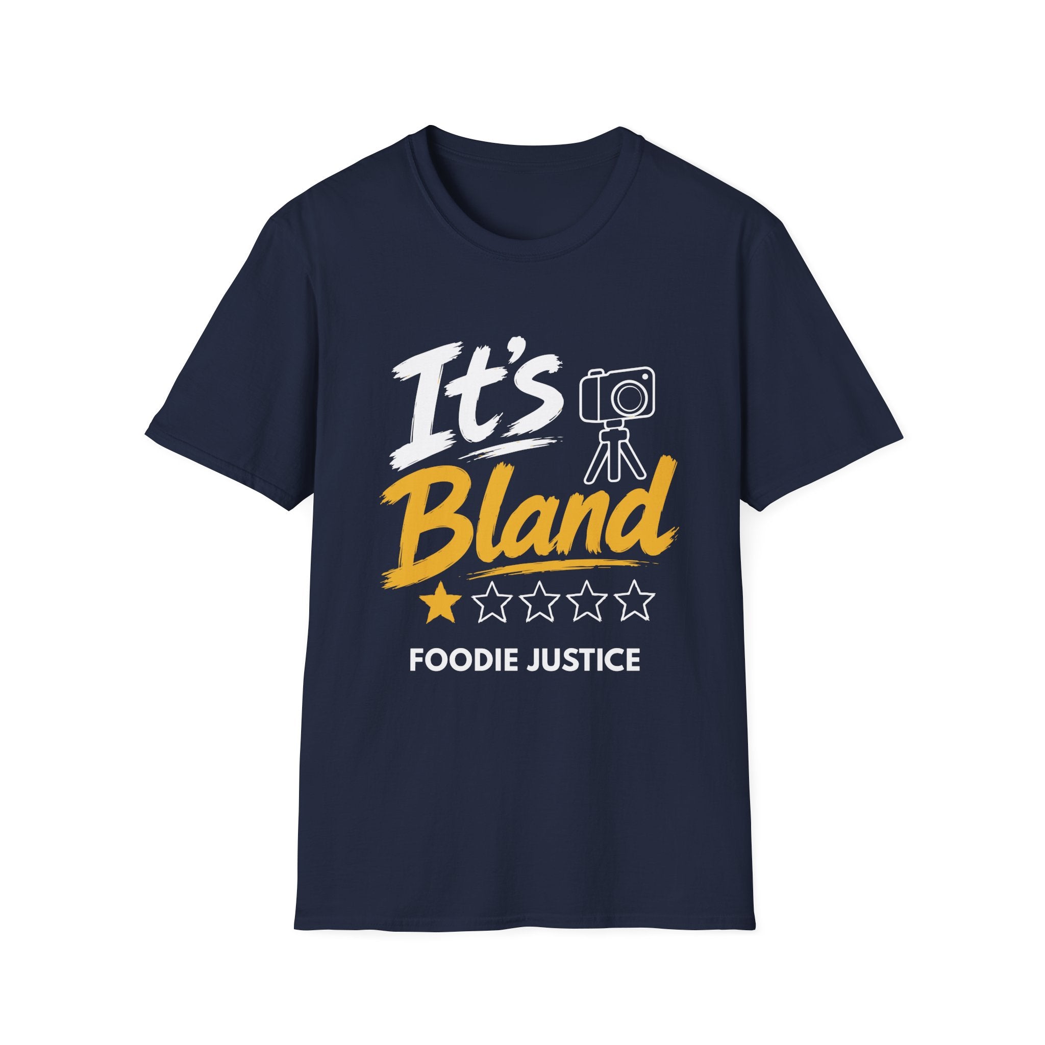 It's Bland Foodie Justice T-Shirt | Chef Judge Graphic Tee