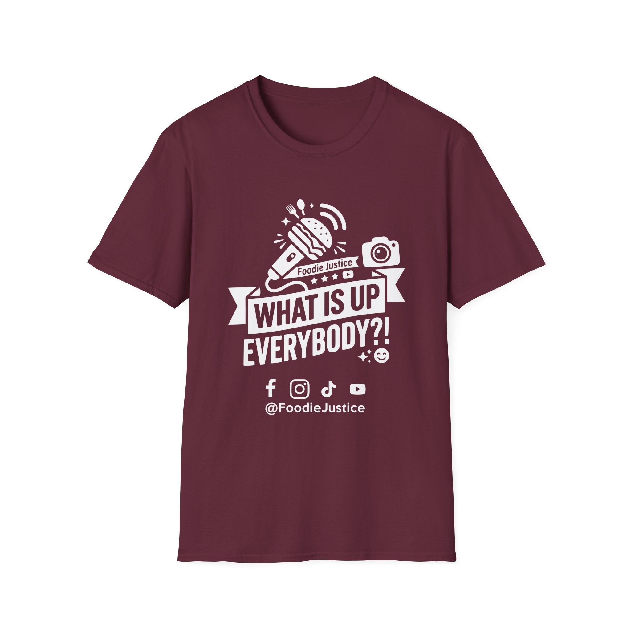 What Is Up Everybody  Foodie Justice T-Shirt | Chef Judge Graphic Tee
