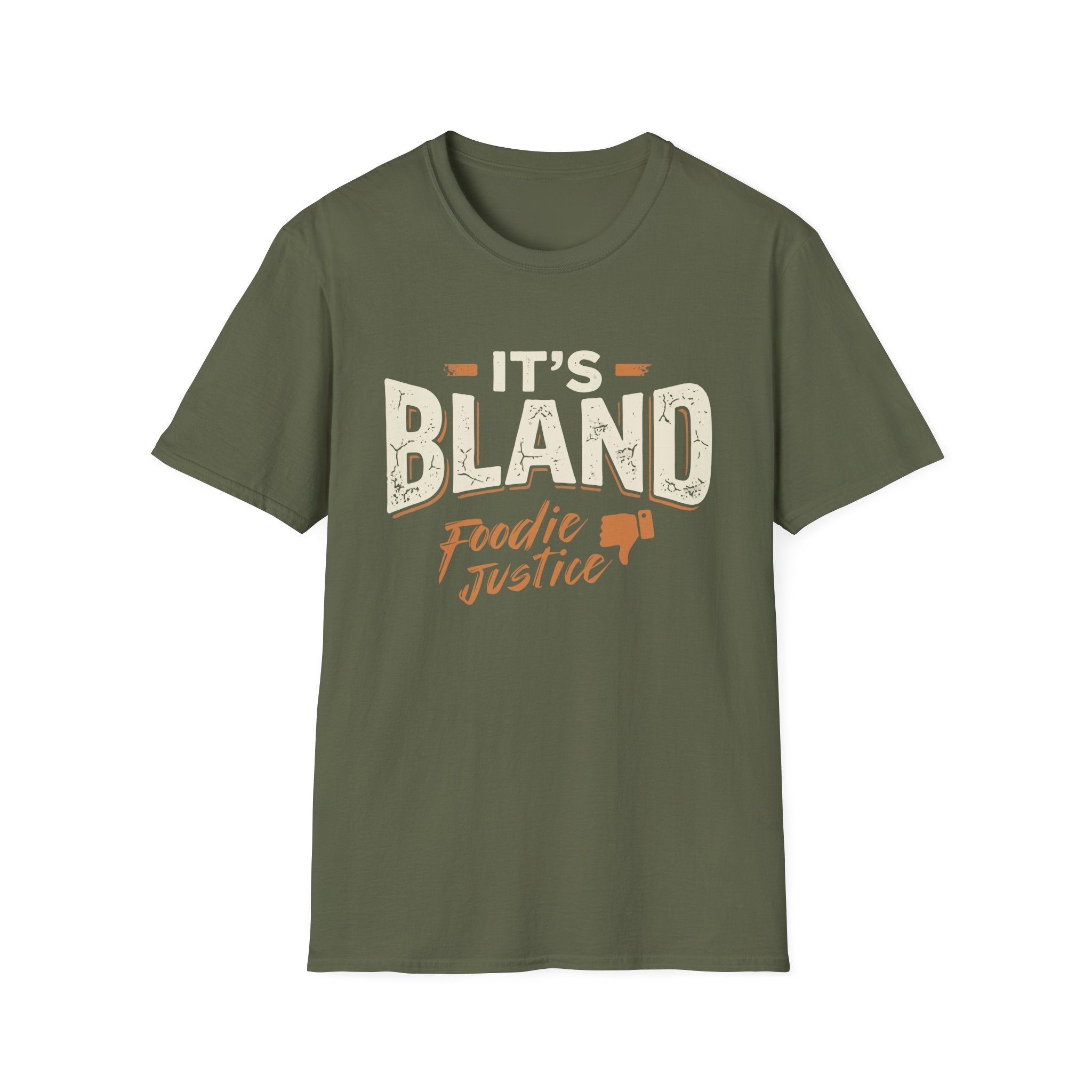 It's Bland Foodie Justice T-Shirt | Chef Judge Graphic Tee