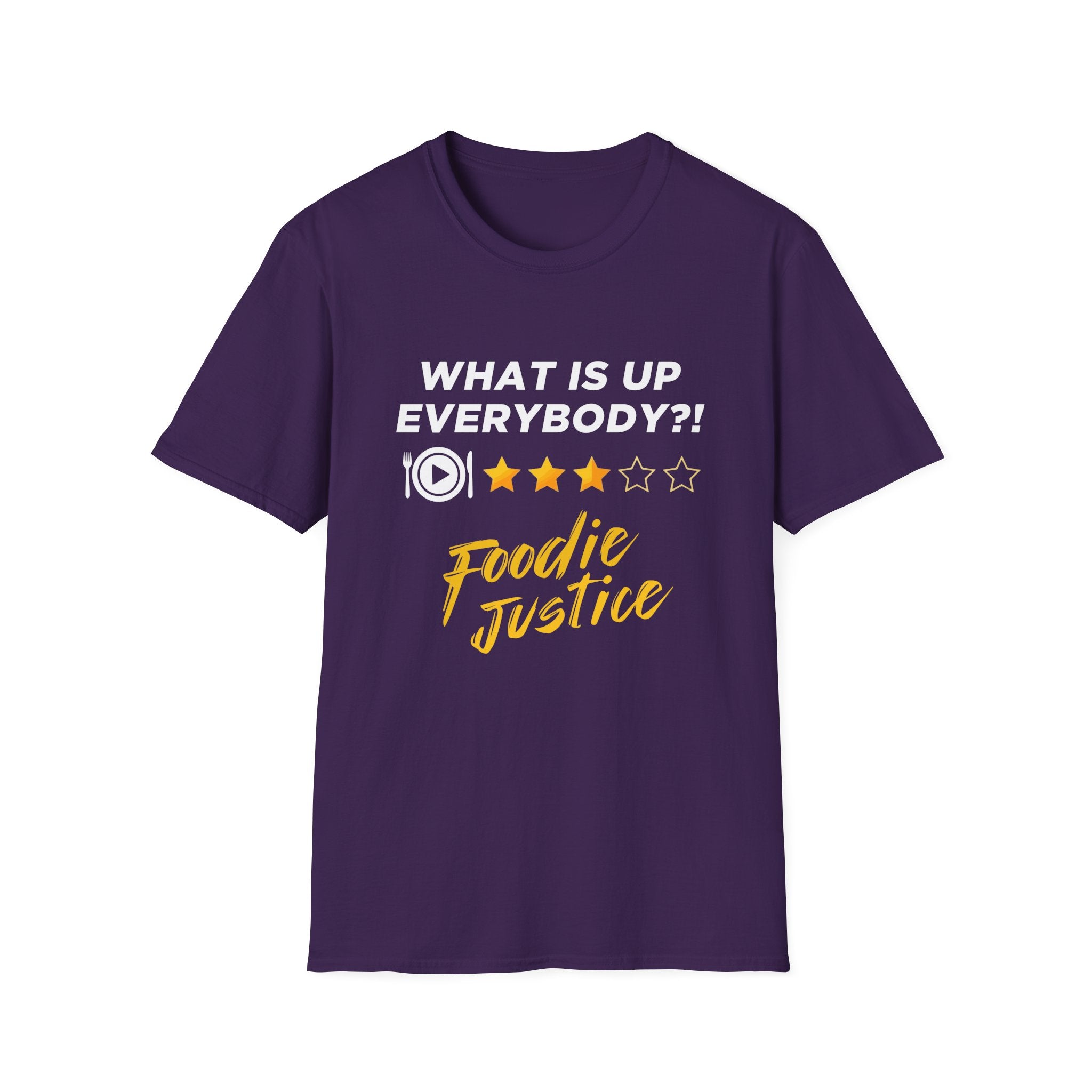 What Is Up Everybody  Foodie Justice T-Shirt | Chef Judge Graphic Tee
