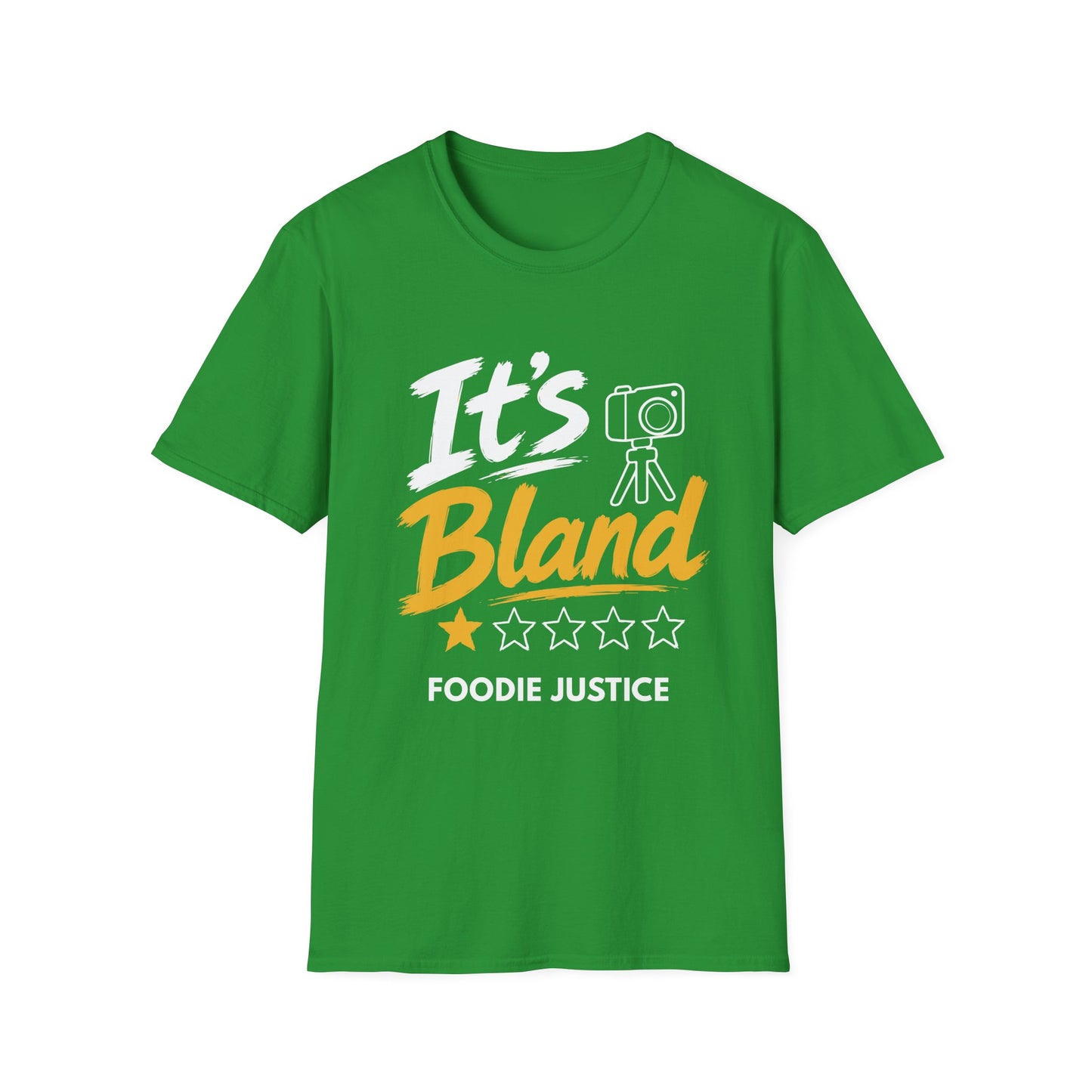 It's Bland Foodie Justice T-Shirt | Chef Judge Graphic Tee