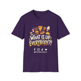 What Is Up Everybody  Foodie Justice T-Shirt | Chef Judge Graphic Tee