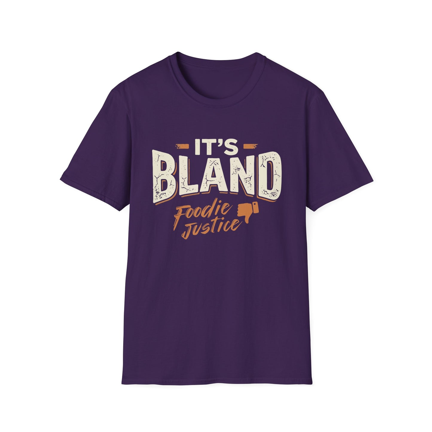 It's Bland Foodie Justice T-Shirt | Chef Judge Graphic Tee