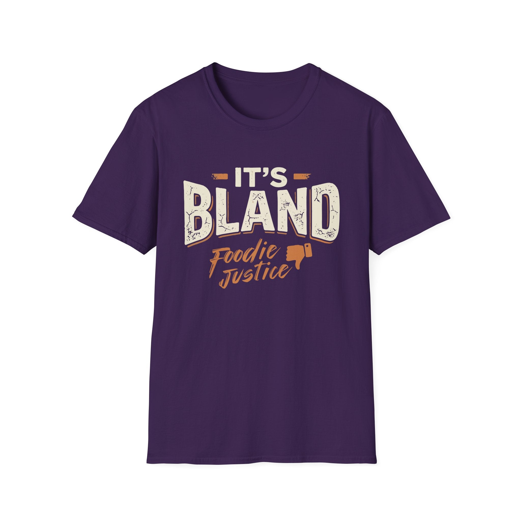 It's Bland Foodie Justice T-Shirt | Chef Judge Graphic Tee