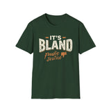 It's Bland Foodie Justice T-Shirt | Chef Judge Graphic Tee