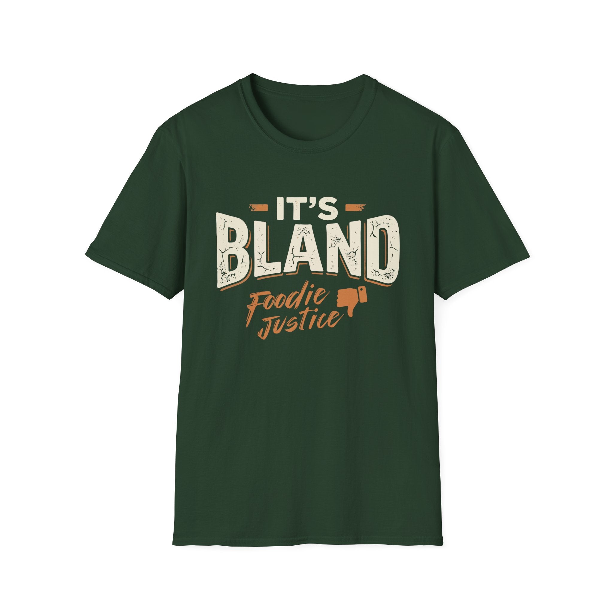 It's Bland Foodie Justice T-Shirt | Chef Judge Graphic Tee