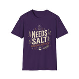 Needs Salt Foodie Justice T-Shirt | Chef Judge Graphic Tee