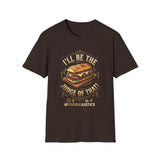 I Will Be The Judge Of That Foodie Justice T-Shirt | Chef Judge Graphic Tee