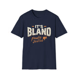 It's Bland Foodie Justice T-Shirt | Chef Judge Graphic Tee