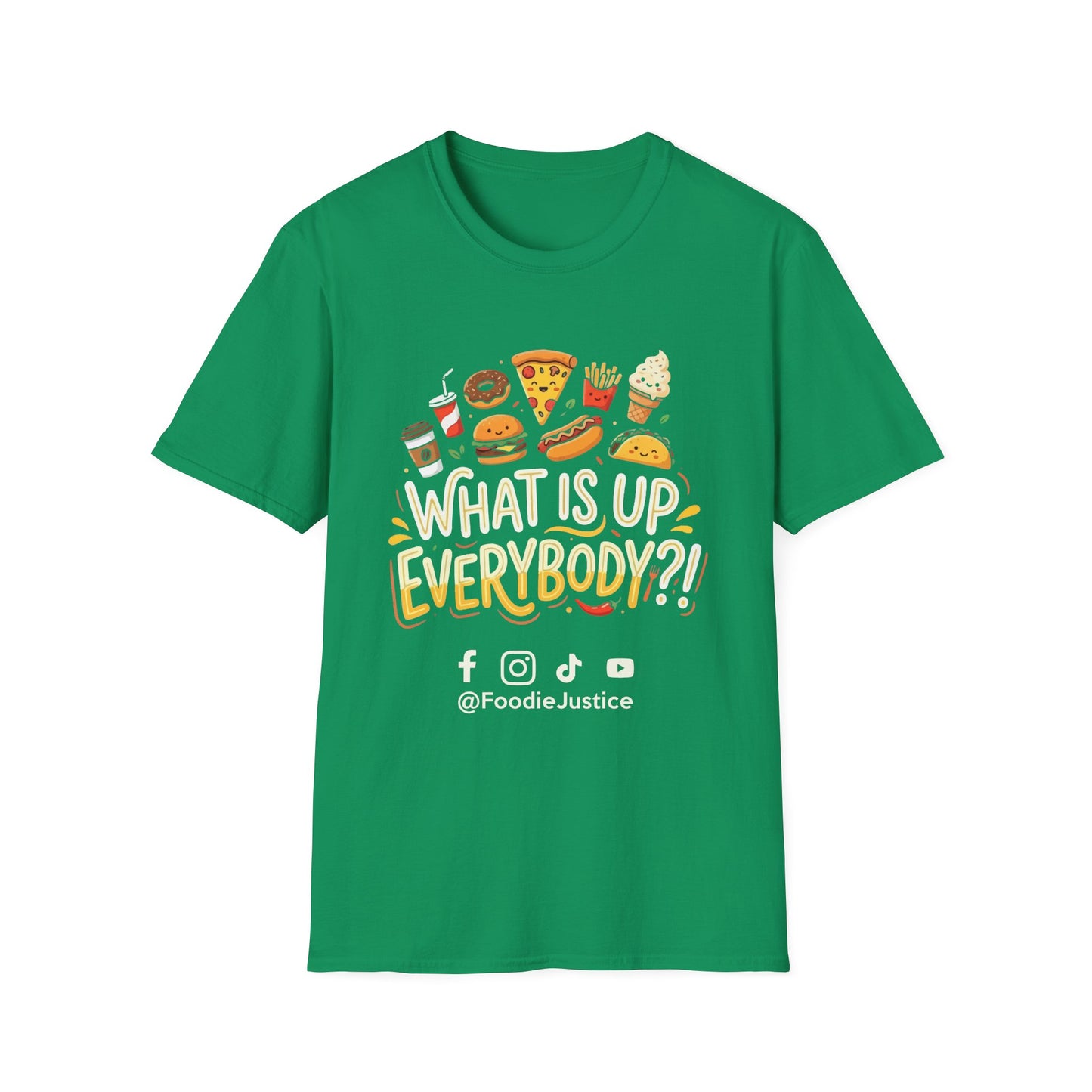 What Is Up Everybody  Foodie Justice T-Shirt | Chef Judge Graphic Tee