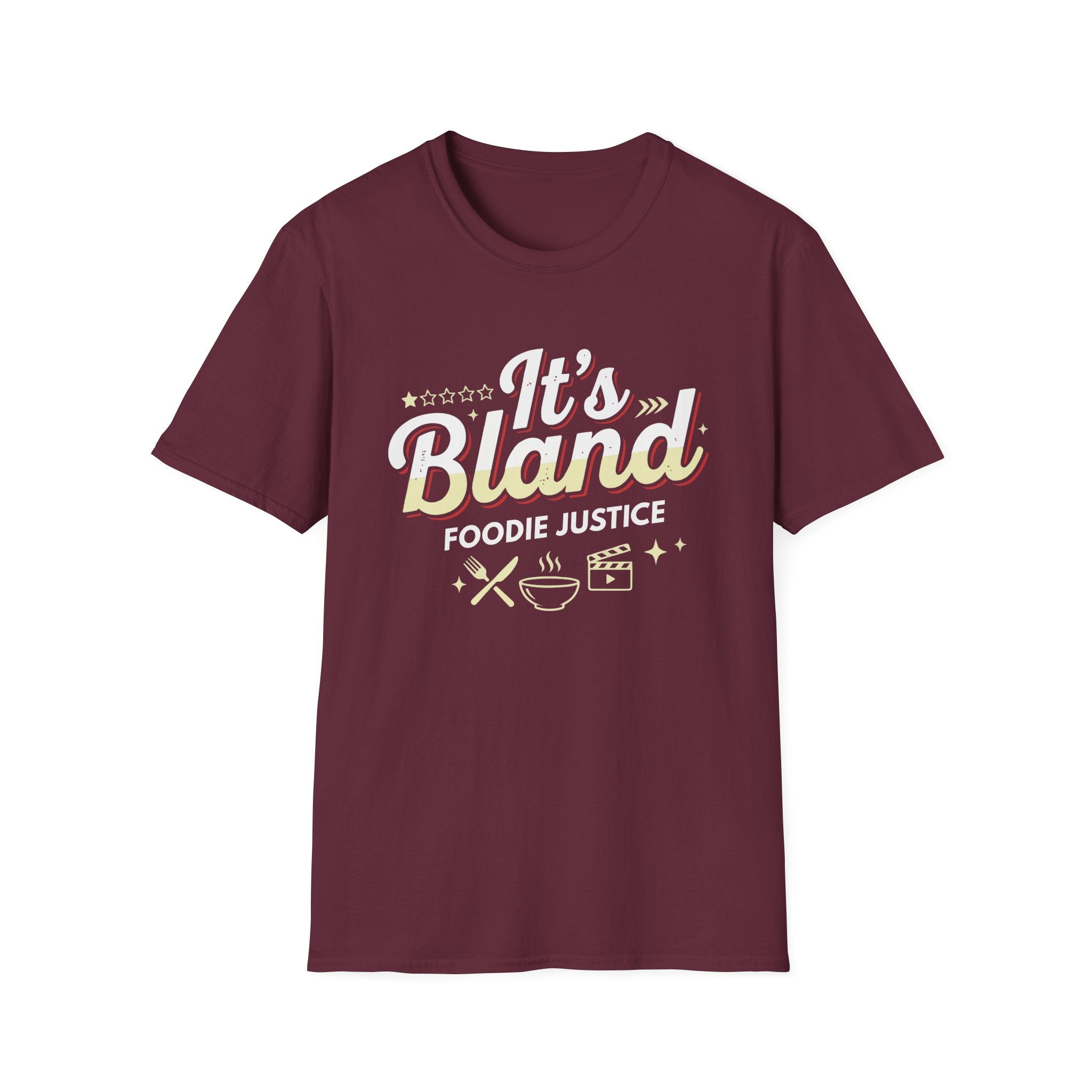 It's Bland Foodie Justice T-Shirt | Chef Judge Graphic Tee
