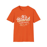 It's Bland Foodie Justice T-Shirt | Chef Judge Graphic Tee