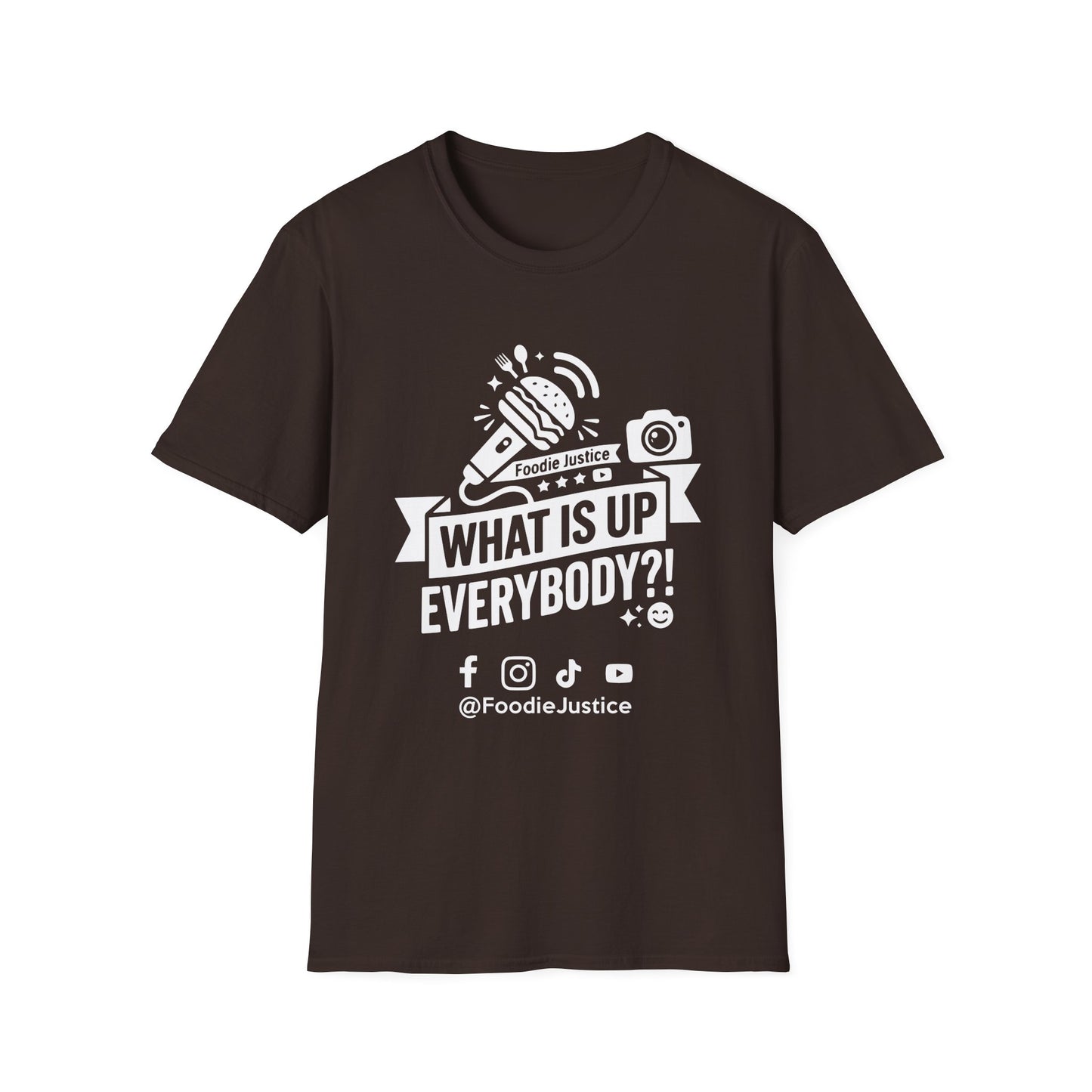 What Is Up Everybody  Foodie Justice T-Shirt | Chef Judge Graphic Tee