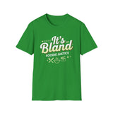 It's Bland Foodie Justice T-Shirt | Chef Judge Graphic Tee