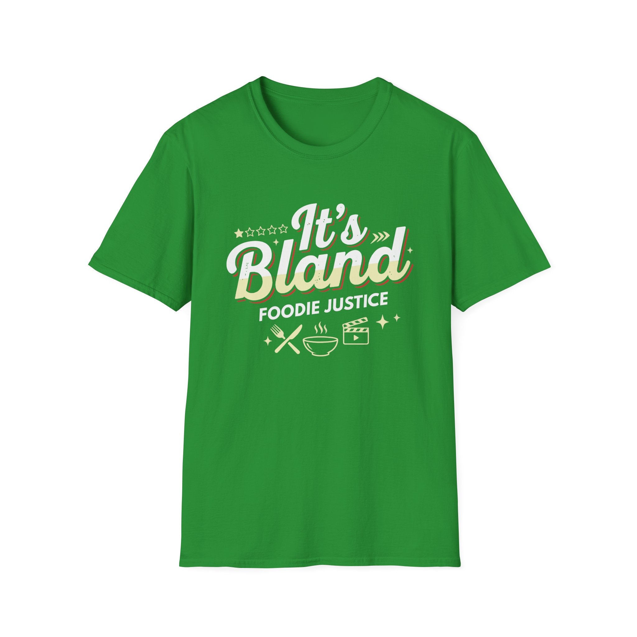 It's Bland Foodie Justice T-Shirt | Chef Judge Graphic Tee