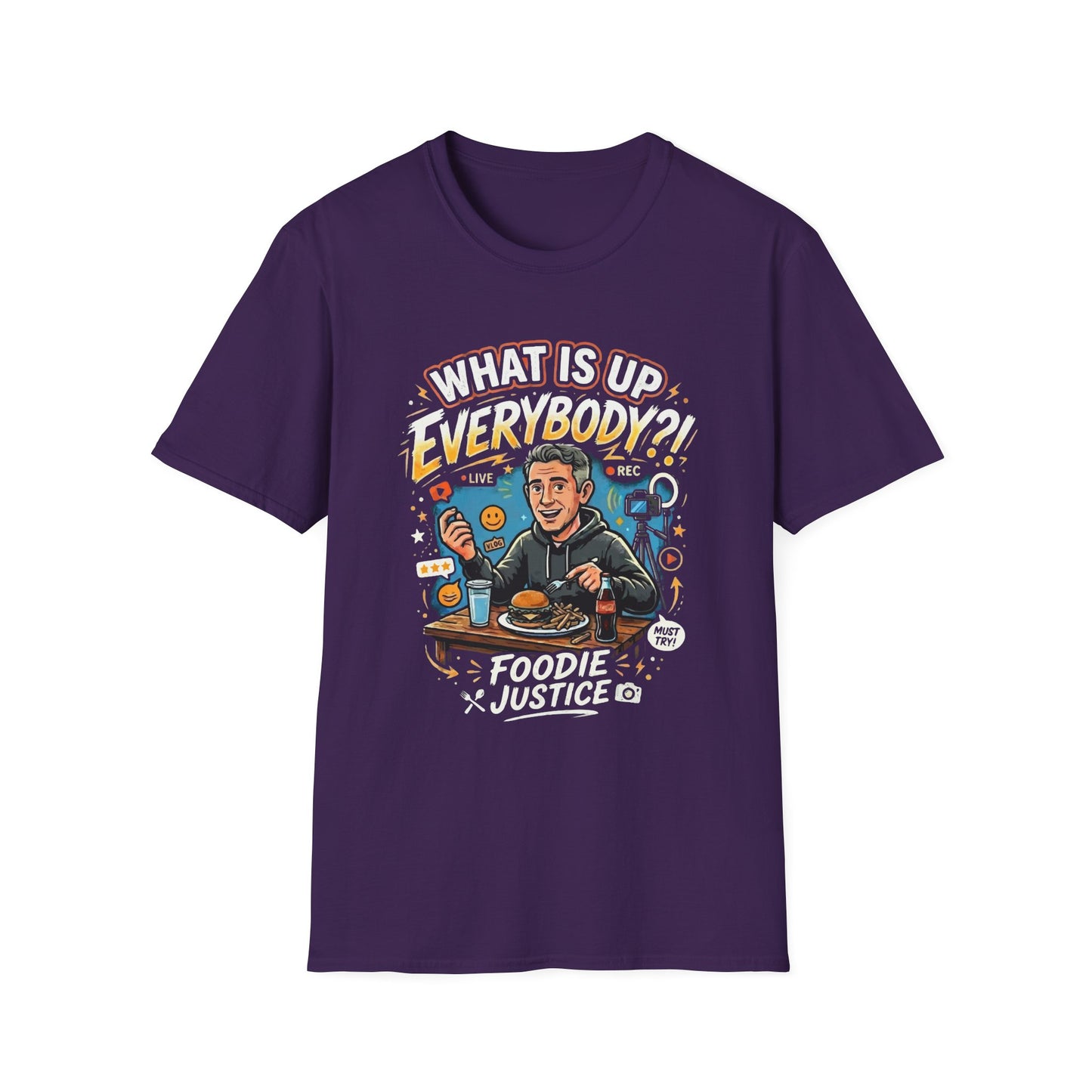 What Is Up Everybody  Foodie Justice T-Shirt | Chef Judge Graphic Tee