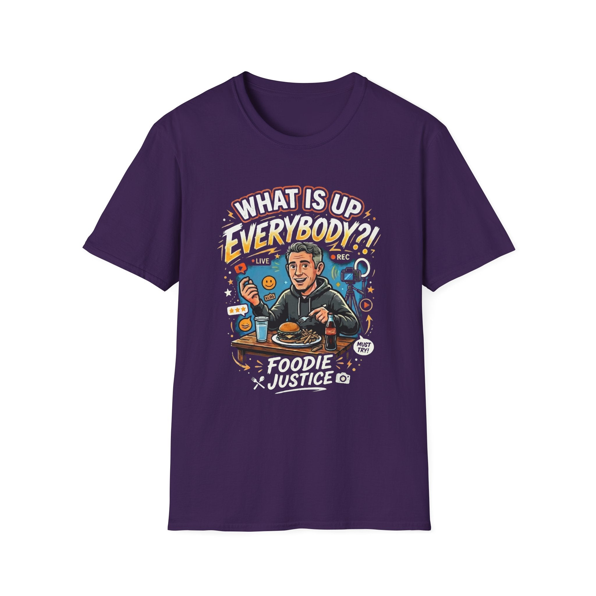 What Is Up Everybody  Foodie Justice T-Shirt | Chef Judge Graphic Tee