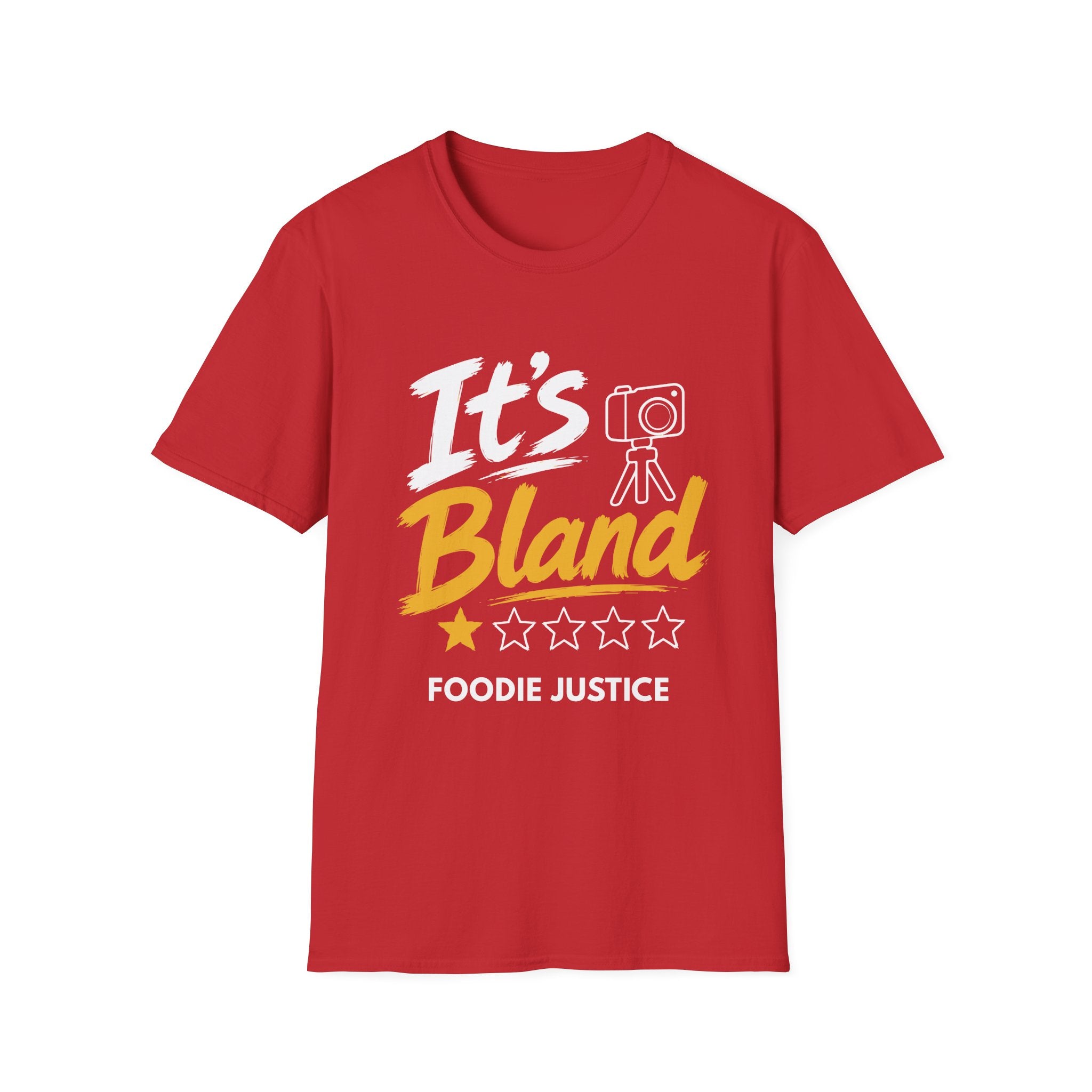 It's Bland Foodie Justice T-Shirt | Chef Judge Graphic Tee