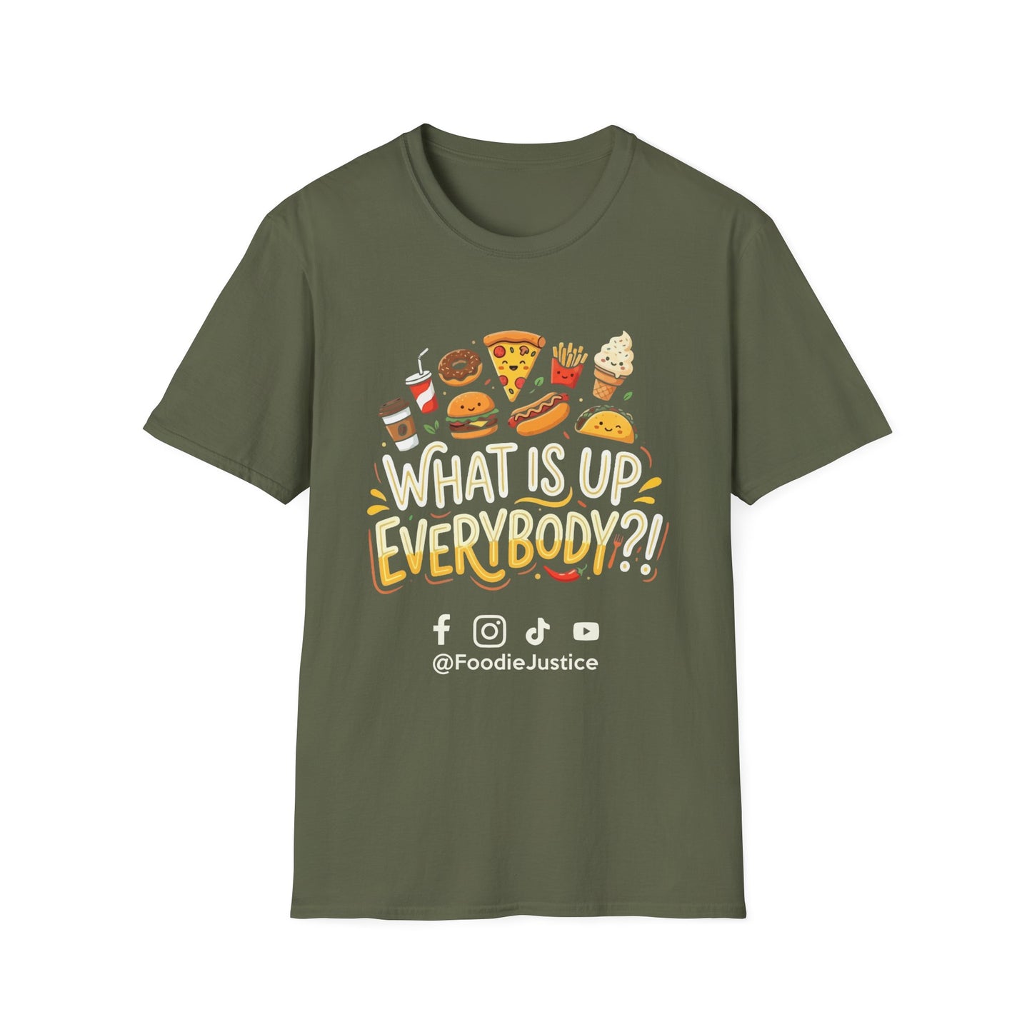 What Is Up Everybody  Foodie Justice T-Shirt | Chef Judge Graphic Tee
